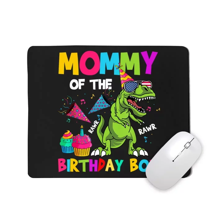 Mommy Of The Birthday Boy T-Rex Dinosaur Birthday Mousepad