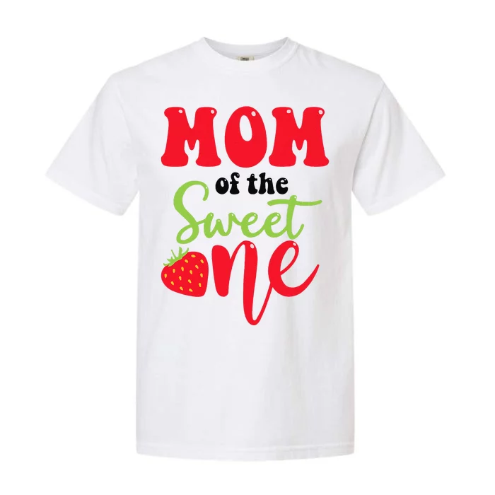 Mom Of The Sweet One Strawberry Summer First Birthday Garment-Dyed Heavyweight T-Shirt