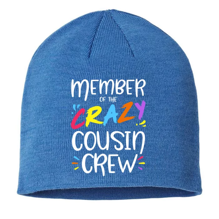 Member Of The Crazy Cousin Crew Gift 8 1/2in Sustainable Knit Beanie