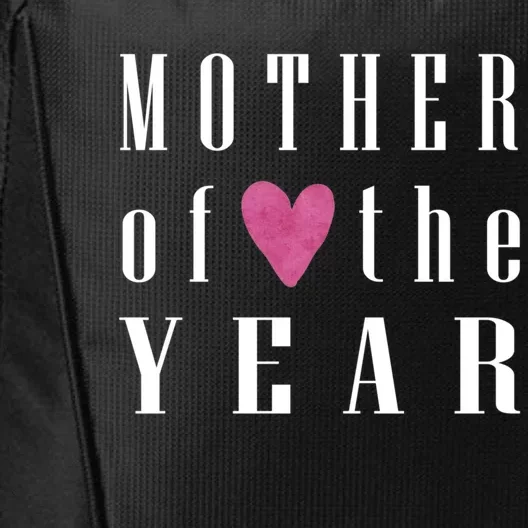 Mother Of The Year Gift City Backpack