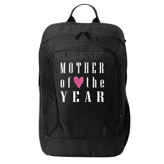 Mother Of The Year Gift City Backpack