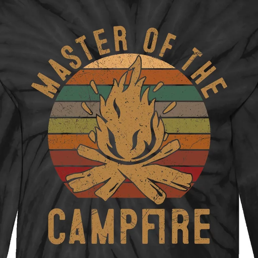 Master Of The Campfire Camping Lovers Gift Camper Tie-Dye Long Sleeve Shirt