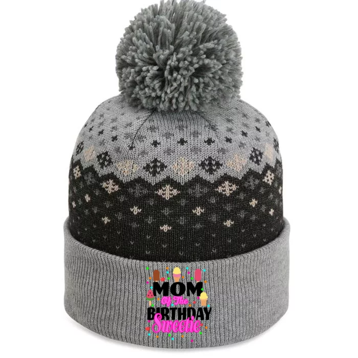 Mom Of the Birthday Sweetie The Baniff Cuffed Pom Beanie