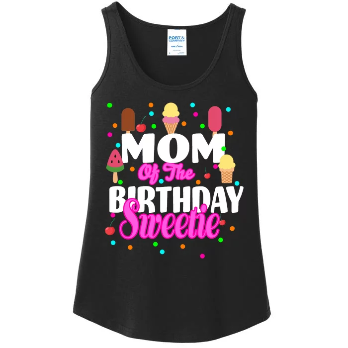 Mom Of the Birthday Sweetie Ladies Essential Tank