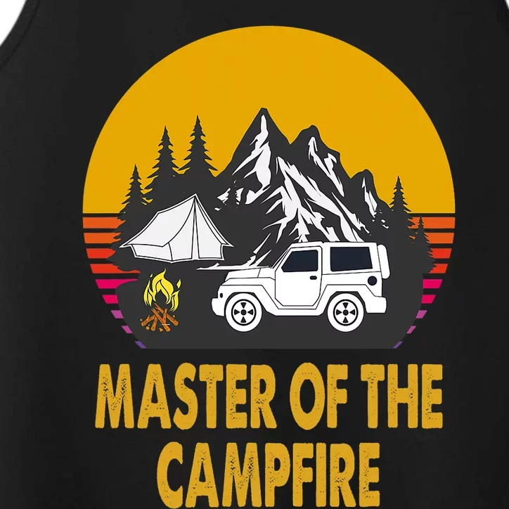 Master Of The Campfire Funny Camping Wilderness Lovers Gift Performance Tank