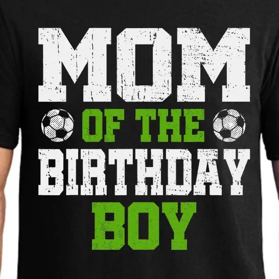 Mom Of The Birthday Boy Soccer Player Pajama Set