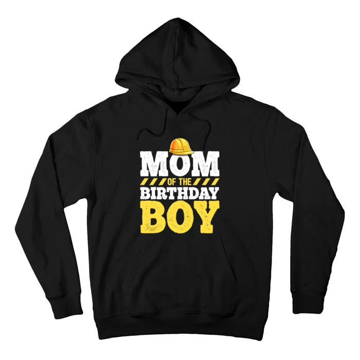 Mom of the Birthday Boy Construction Birthday Party Hat Gift Tall Hoodie