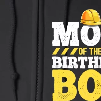 Mom of the Birthday Boy Construction Birthday Party Hat Gift Full Zip Hoodie