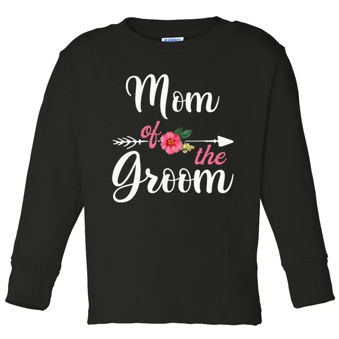 Mom Of The Groom For Women Bachelor Party Toddler Long Sleeve Shirt