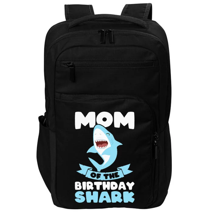 Mom of the Birthday Shark Birthday Impact Tech Backpack