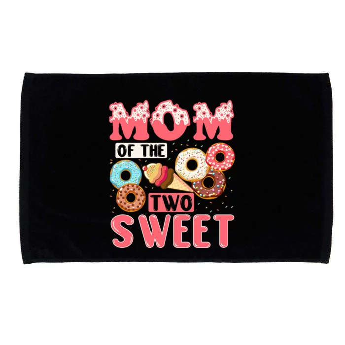 Mom Of The Two Sweet Proud Mother Mothers Day Gift Microfiber Hand Towel