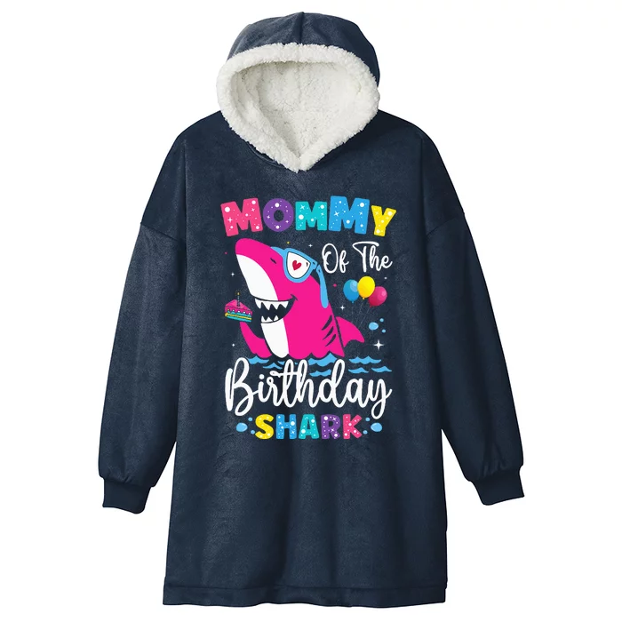 Mommy Of The Shark Birthday Mom Matching Family Hooded Wearable Blanket