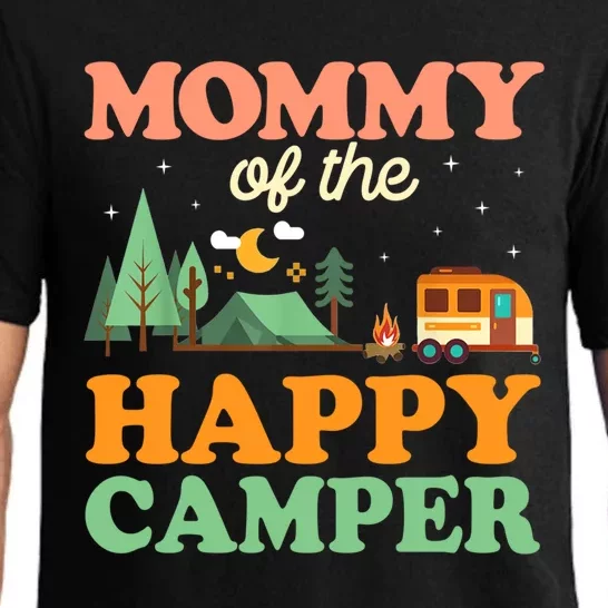 Mommy Of The Happy Camper Gift 1st Bday Camping Trip Gift Pajama Set