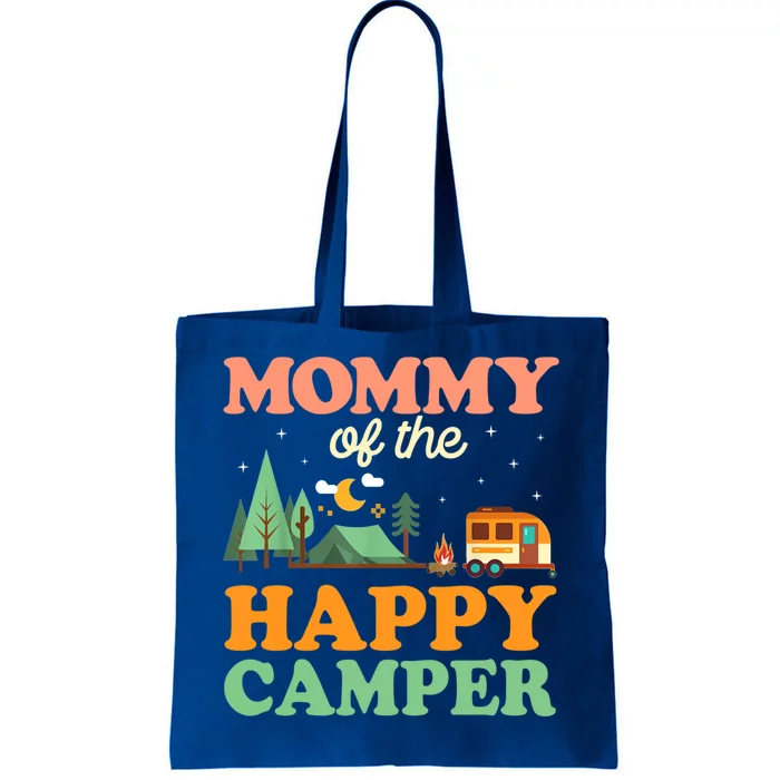 Mommy Of The Happy Camper Gift 1st Bday Camping Trip Gift Tote Bag