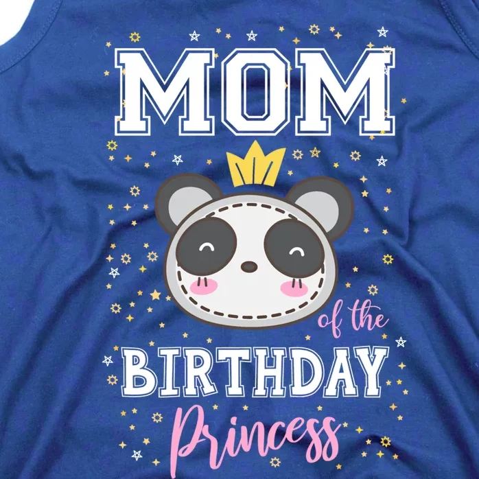 Mom Of The Birthday Princess Cute Panda Bear Bday Matching Gift Tank Top