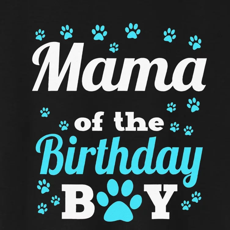 Mama Of The Birthday Dog Paw Bday Party Celebration Women's Crop Top Tee