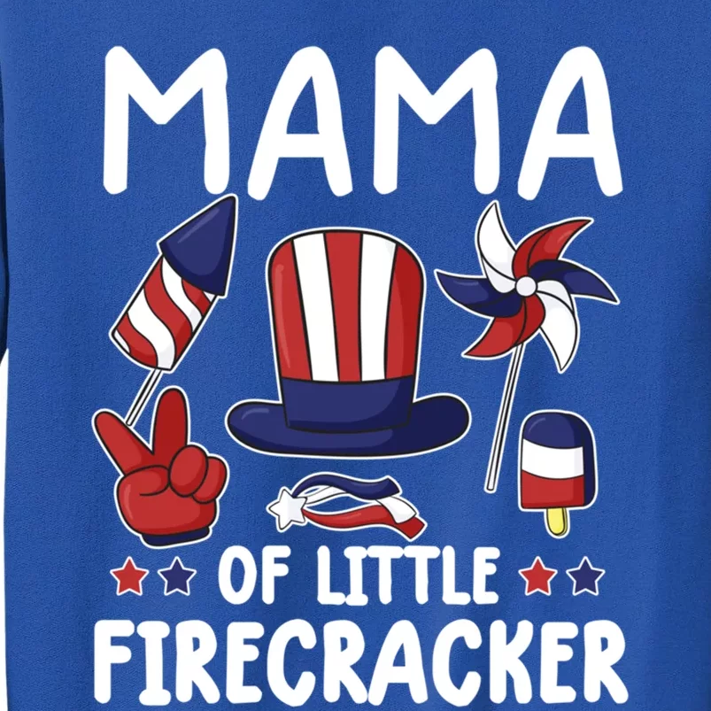 Mama Of The Little Firecracker Great Gift Funny 4th Of July Mommy Cute Gift Sweatshirt