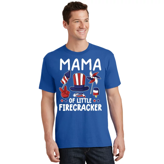 Mama Of The Little Firecracker Great Gift Funny 4th Of July Mommy Cute Gift T-Shirt