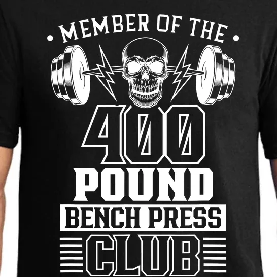 Member Of The 400 Pound Bench Press Club Benchpress Gym Pajama Set