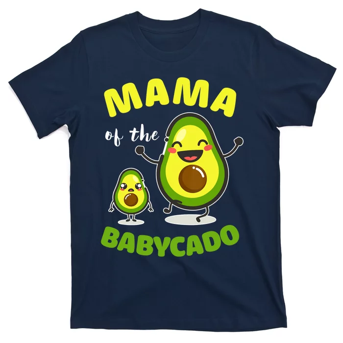 Mama Of The Babycado Avocado Family Matching Gift T-Shirt