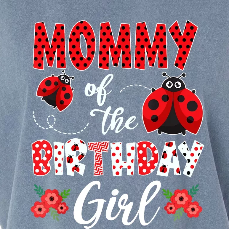 Mommy Of The Birthday Girl - Family Ladybug Birthday Garment-Dyed Women's Muscle Tee