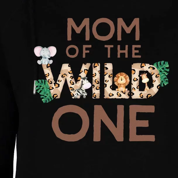 Mom Of The Wild One Animal Safari 1st Birthday Theme Family Womens Funnel Neck Pullover Hood