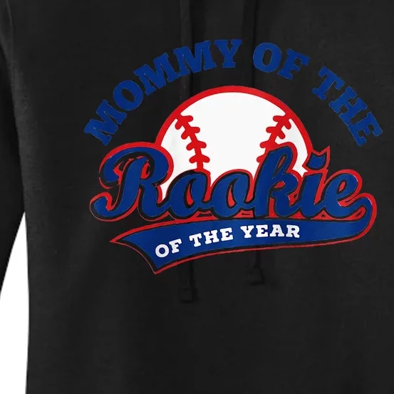 Mommy Of The Rookie Rookie Of The Year Baseball Mommy Raglan Baseball Women's Pullover Hoodie