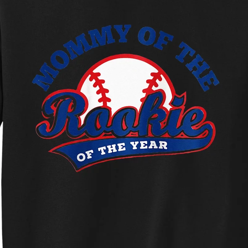 Mommy Of The Rookie Rookie Of The Year Baseball Mommy Raglan Baseball Tall Sweatshirt