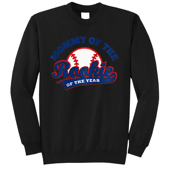 Mommy Of The Rookie Rookie Of The Year Baseball Mommy Raglan Baseball Tall Sweatshirt