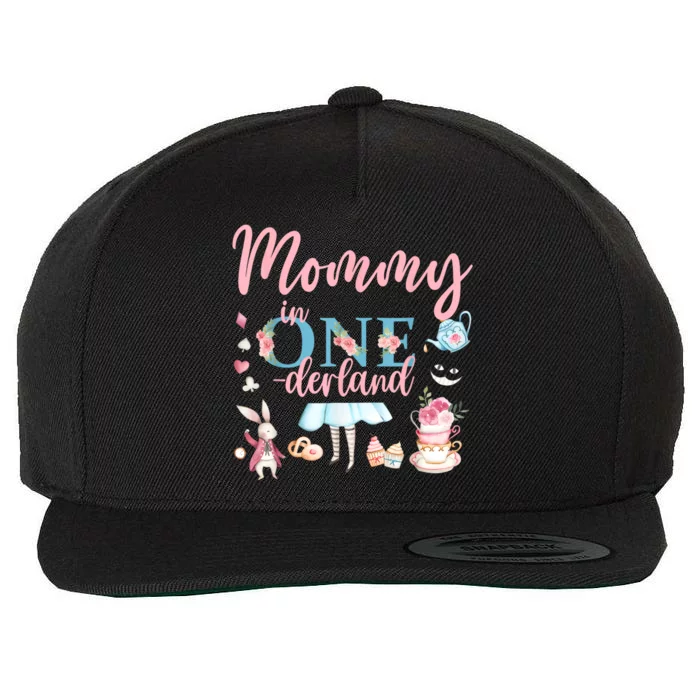 Mommy Of The Birthday Girl Mommy In Onderland 1st Birthday Wool Snapback Cap