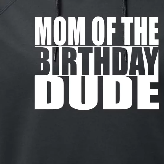 Mom Of The Birthday Boy Performance Fleece Hoodie