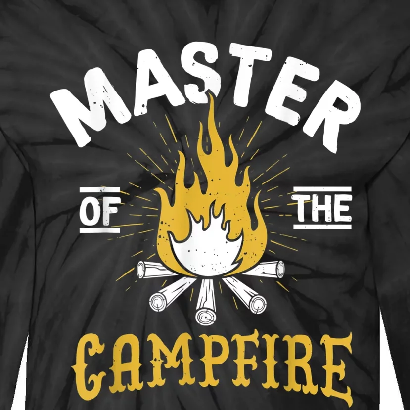 Master Of The Campfire Camping & Outdoors Gift Tie-Dye Long Sleeve Shirt