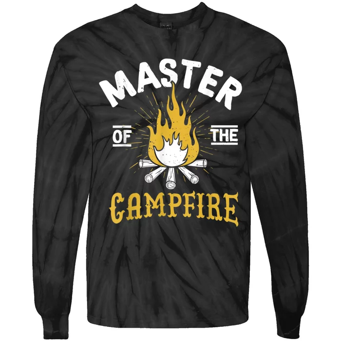 Master Of The Campfire Camping & Outdoors Gift Tie-Dye Long Sleeve Shirt