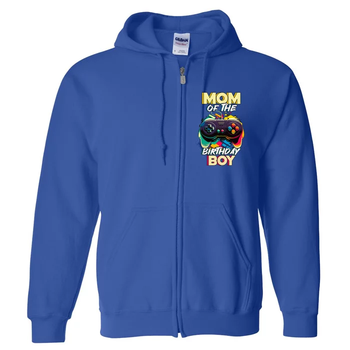 Mom Of The Birthday Matching Gamer Birthday Party Full Zip Hoodie