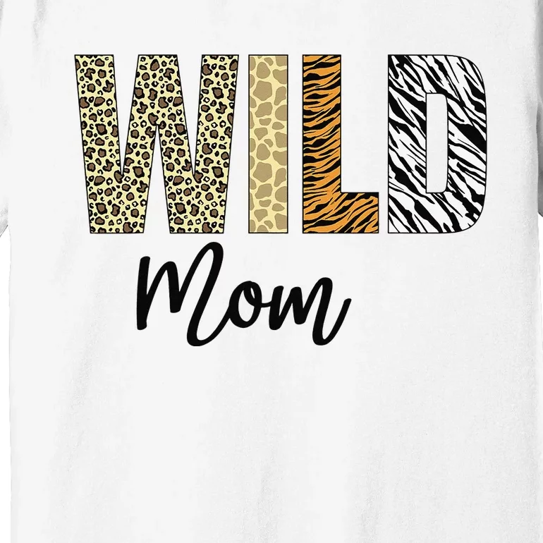 Mom of The Wild One Zoo Birthday Safari Jungle Animal Premium T-Shirt