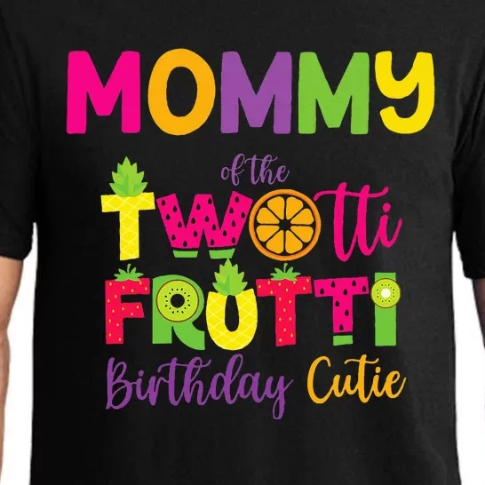 Mommy Of the Twotti Frutti Mom Birthday Party Pajama Set