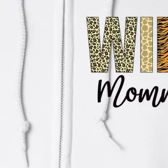 Mommy of The Wild One Zoo Birthday Safari Jungle Animal Full Zip Hoodie