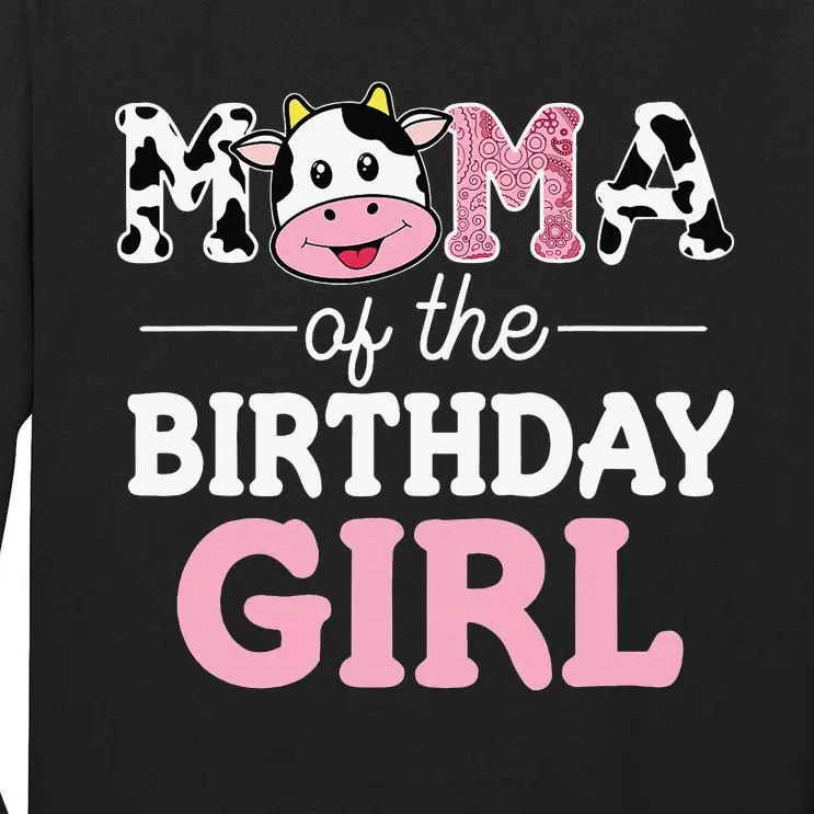 Mama of The Birthday Farm Cow Mommy Mom 1st Tall Long Sleeve T-Shirt