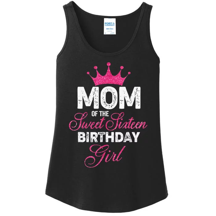 Mom of the Sweet Sixteen Birthday 16th Pink Crown Ladies Essential Tank