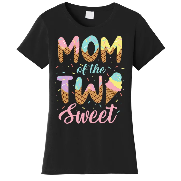 Mom of the Two Sweet Birthday Ice Cream Lovers 2nd Women's T-Shirt