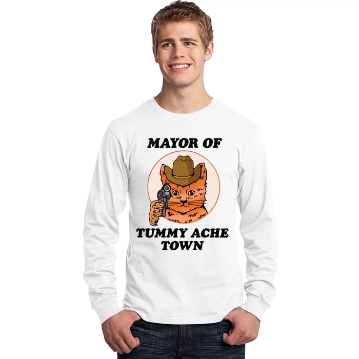 Mayor Of Tummy Ache Town Long Sleeve Shirt