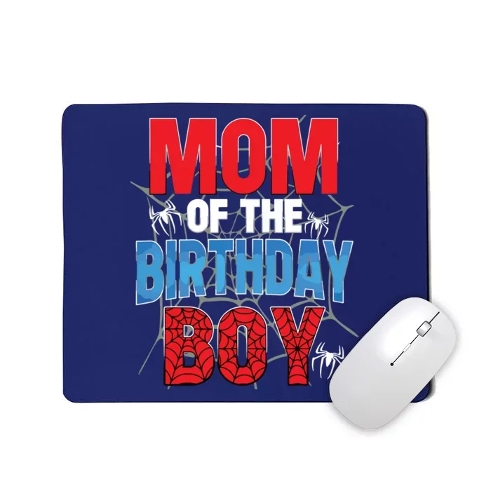 Mom Of The Birthday Boy Matching Family Spider Web Mousepad