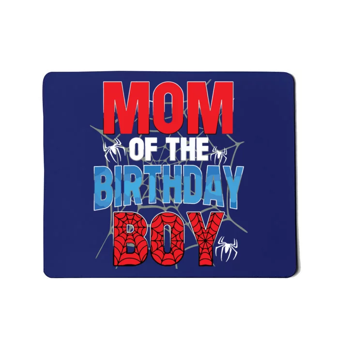 Mom Of The Birthday Boy Matching Family Spider Web Mousepad