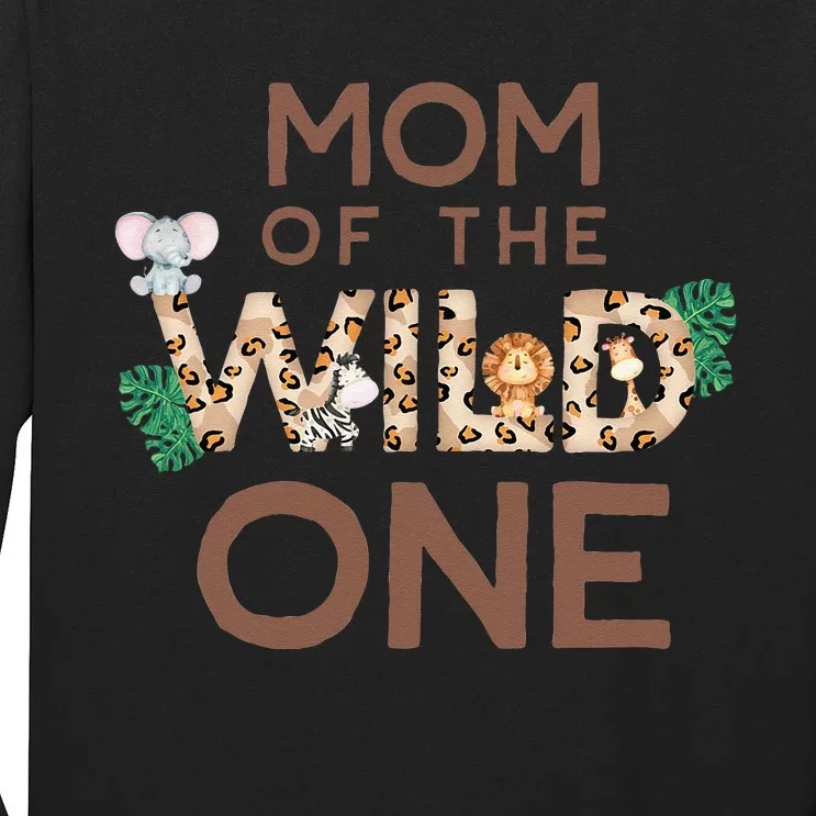 Mom Of The Wild One Animal Safari 1st Birthday Theme Family Long Sleeve Shirt