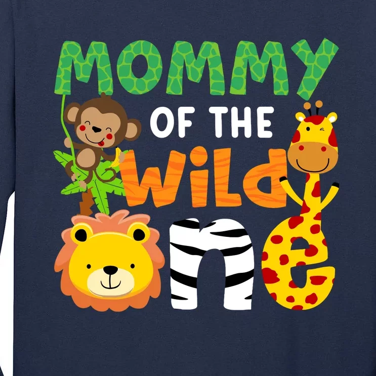 Mommy Of The Wild One Zoo Theme Bday Safari Jungle Animals Tall Long Sleeve T-Shirt