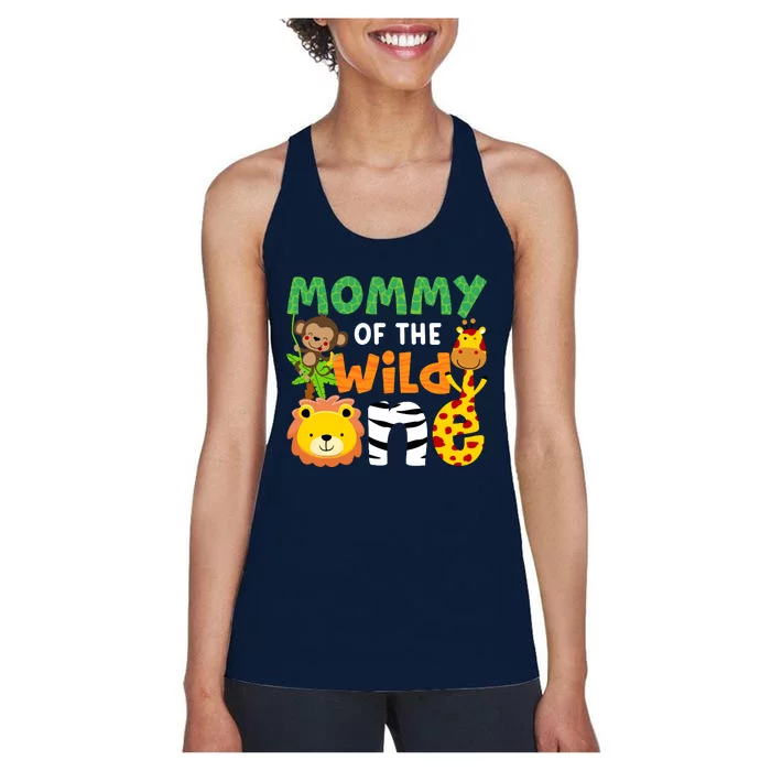 Mommy Of The Wild One Zoo Theme Bday Safari Jungle Animals Women's Racerback Tank