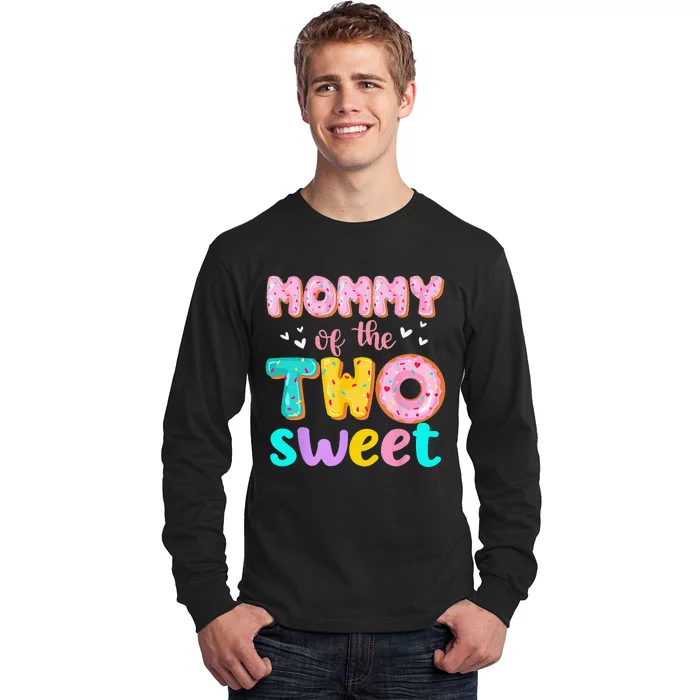 Mommy Of The Two Sweet Donut Birthday Family Theme Long Sleeve Shirt