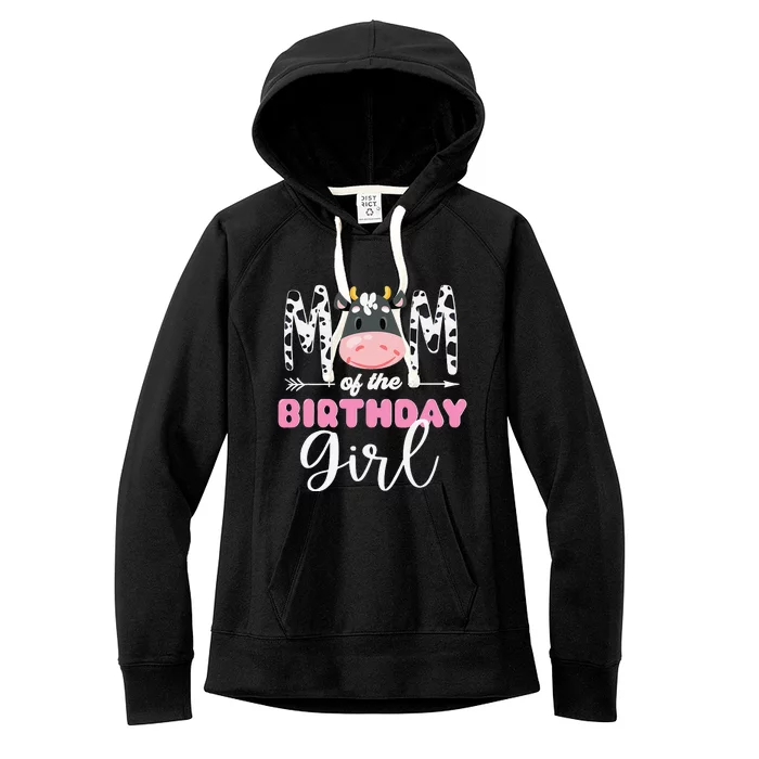 Mom Of The Birthday Cow Themed Cow Print Mother Mama Women's Fleece Hoodie