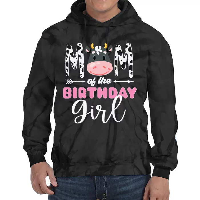 Mom Of The Birthday Cow Themed Cow Print Mother Mama Tie Dye Hoodie