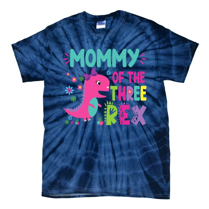 Mommy Of The Three Rex Birthday Dinosaur Family Matching Tie-Dye T-Shirt